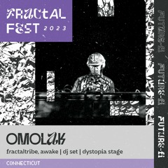 Ep. 36 - Fractalfest 2023 FutureFi Minimix - Omolak