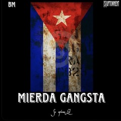 Mierda Gangsta