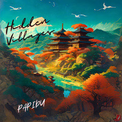 Hidden Villages (Prod. by Lowtyde)