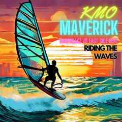 Riding The Waves - Sunfreakz VS East Side Beat