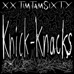KNICK-KNACKS.