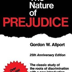 EPUB DOWNLOAD The Nature of Prejudice: 25th Anniversary Edition download