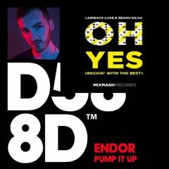 Oh Yes vs Pump it Up (DRECOS mashup)
