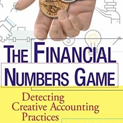 [Get] PDF 📜 The Financial Numbers Game: Detecting Creative Accounting Practices by
