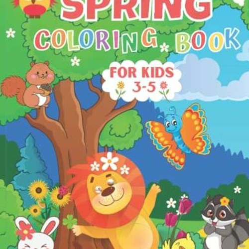 ACCESS [EPUB KINDLE PDF EBOOK] Spring Coloring Book For Kids: Fun And Simple Coloring