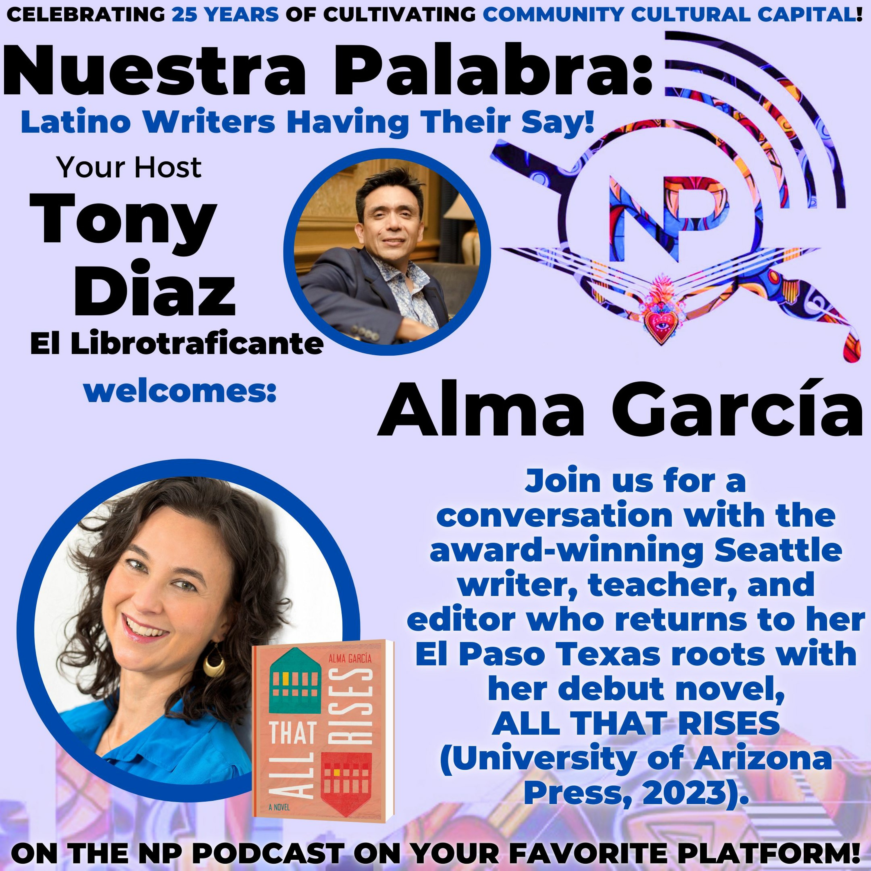Nuestra Palabra: Latino Writers Have Their Say w/ Tony Diaz