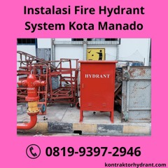 AHLINYA, WA 0851-7236-1020 Instalasi Fire Hydrant System Kota Manado