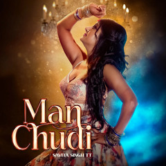 Man Chudi - Savita Singh (Bollywood Cover 2023)