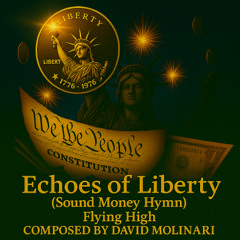 Echoes of Liberty
