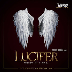 Lucifer Soundtrack [All Seasons: 1, 2, 3, 4, 5, 5B, 6]
