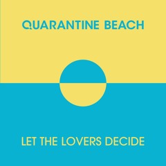 Let The Lovers Decide