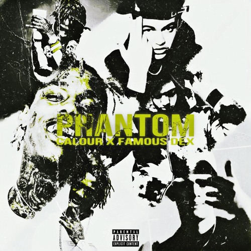 PHANTOM (With Famous Dex)