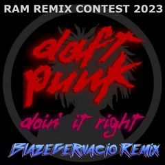 Daft Punk - Doin' it Right (BlazeGervacio Remix)