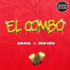 Gekaese & Zhen Ross - El Combo (LA CLINICA RECS PREMIERE) [FREE DOWNLOAD]