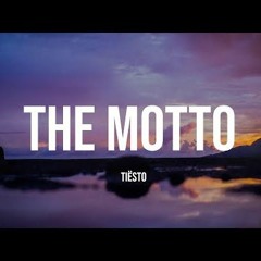 The Motto - DJ Tiesto (Gaz West Remix)