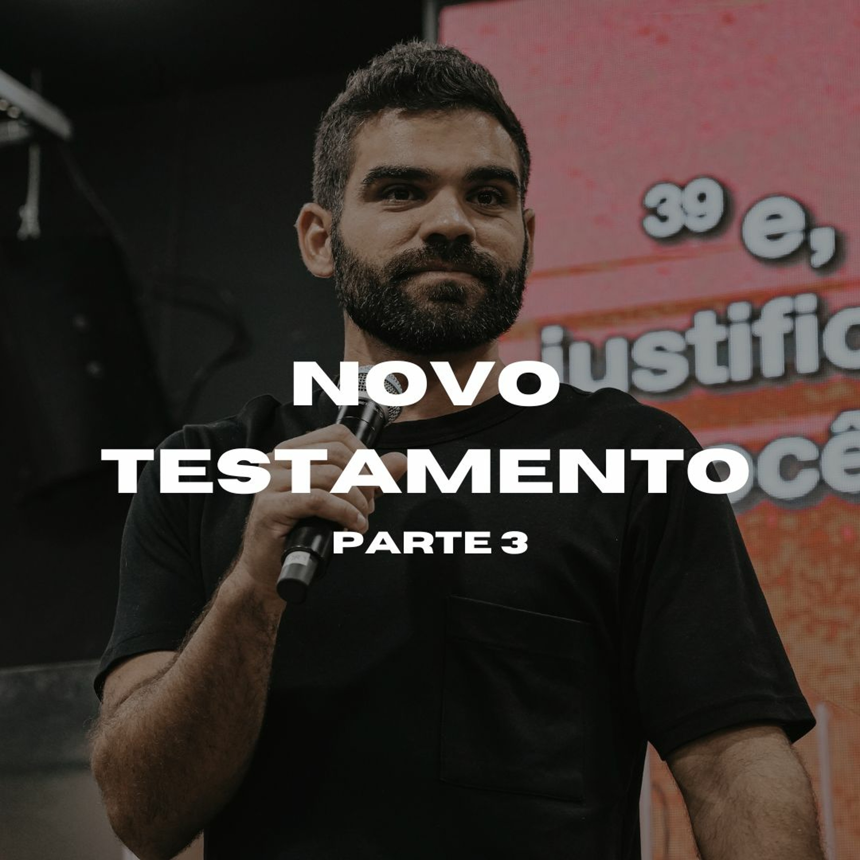 Novo Testamento | Parte 3 - Gabriel Manzoni episode artwork