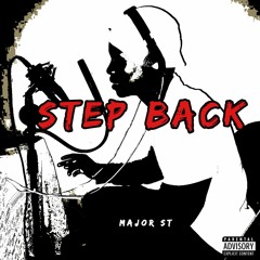 Major ST - Step Back