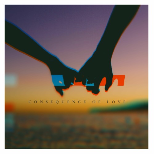 K.tothe.A.Y. - ConsequencE OF LovE (Prod. By K&S)