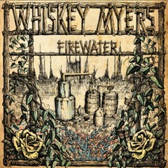 Whiskey Myers - Broken Window Serenade