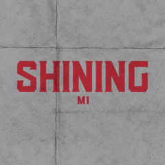 Shining