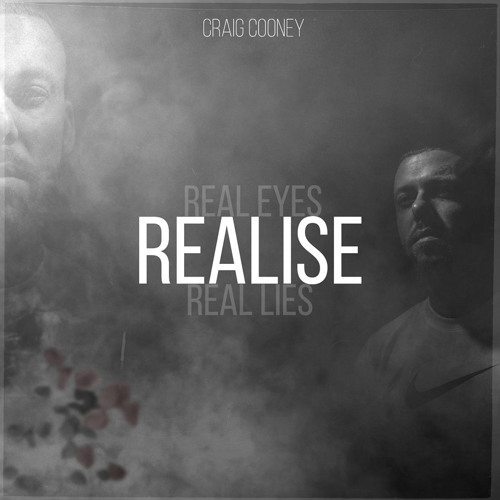 Stream Realise by CraigCooneyMusic | Listen online for free on SoundCloud