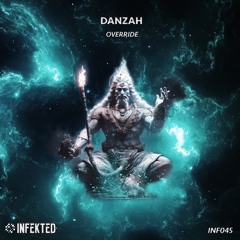 PREMIERE: DANZAH - Override (Original Mix) [Infekted Records]