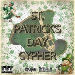 St. Patricks Day Cypher