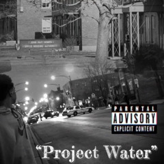 Project Water (feat. Dello Pac)