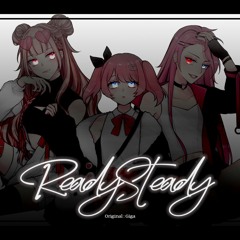 【歌ってみた】Ready Steady ／ PALENZZ feat. Tsuri✽・IzaBeth 【Giga】