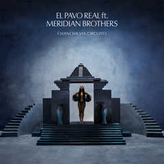 El pavo real (feat. Meridian Brothers)