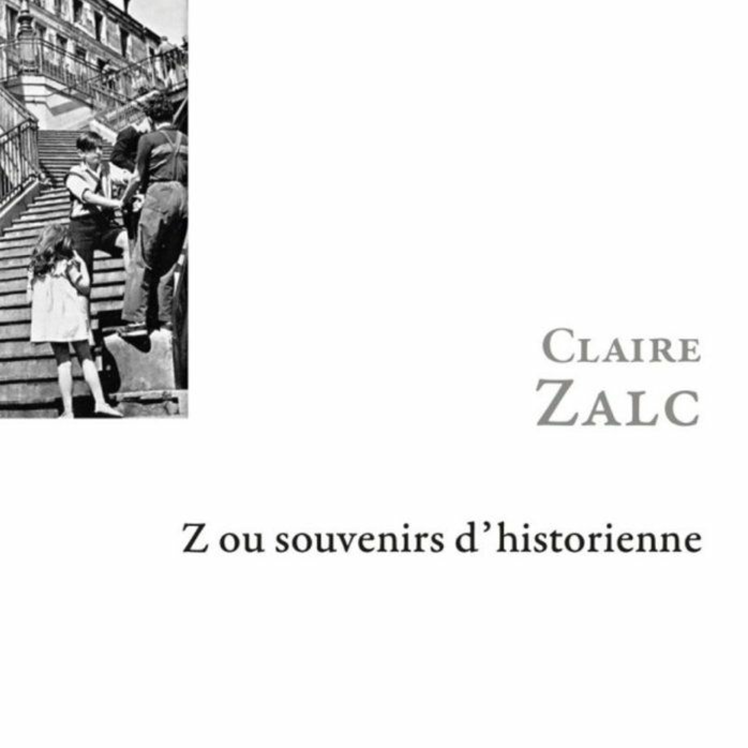Chemins d'histoire-Une historienne se raconte, avec C. Zalc, 03.10.21