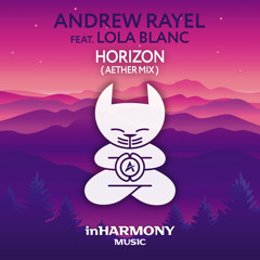 Horizon (Aether Mix) [feat. Lola Blanc]