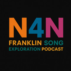 Franklin Song Exploration Podcast - Episode 1