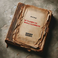 IF I LOST IT WILL I LOSE IT (prod.Jeisei) {2GLOCKZMEDIA EXCLUSIVE}