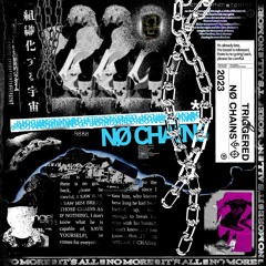 No Chains