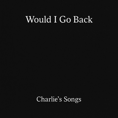 01, Would I Go Back - Mend This Broken Heart