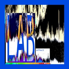LAB effect | Science Playlist