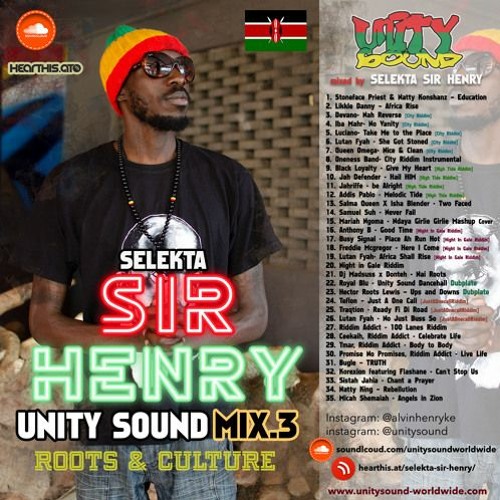 Selekta Sir Henry / Unity Sound Mix.3 Roots & Culture 01/22
