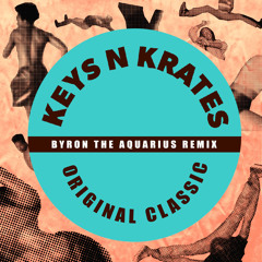 Original Classic (Byron The Aquarius Rap Remix) [feat. Chip, Juicy J & Marbl]