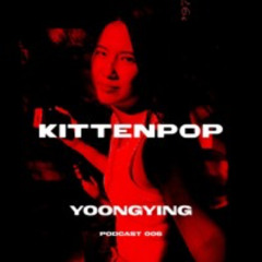 Yoongying @ Kittenpop Radio 12.05.2024