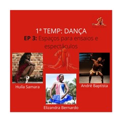 Dança | 3º Ep - Espaços para ensaios e espectáculos