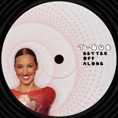Better Off Alone (FD003)