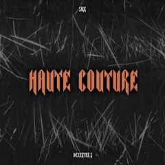SIKK - HAUTE COUTURE