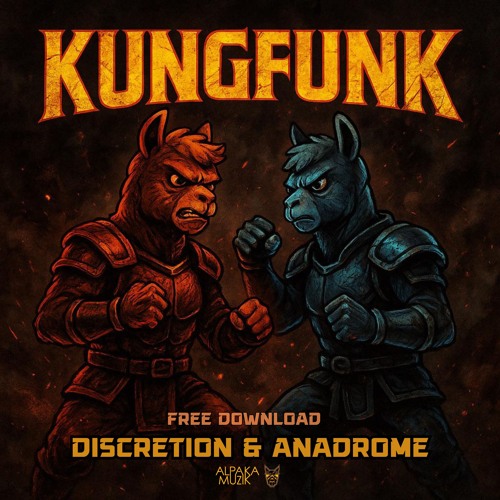 Discretion & Anadrome - KUNGFUNK (Original Mix) **FREE DOWNLOAD**