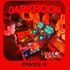 DARKROOM Ep 15 - Craigie Knowes