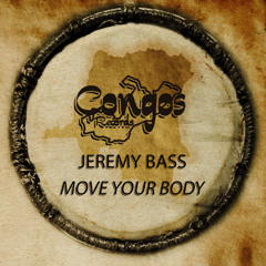 Jeremy Bass - Move Your Body (Extended Mix)