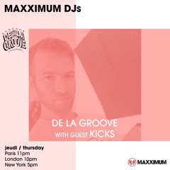 Radio FG Residency - De La Groove invites Kicks