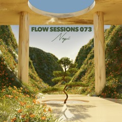 Flow Sessions 073 - Nōpi