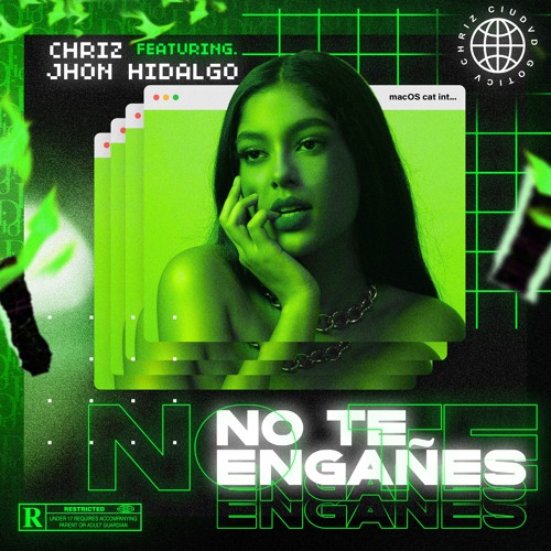 NO TE ENGAÑES ( FEAT. JOHN HIDALGO )