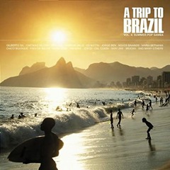 A Trip To Brazil - The Bossa Nova Experience 4